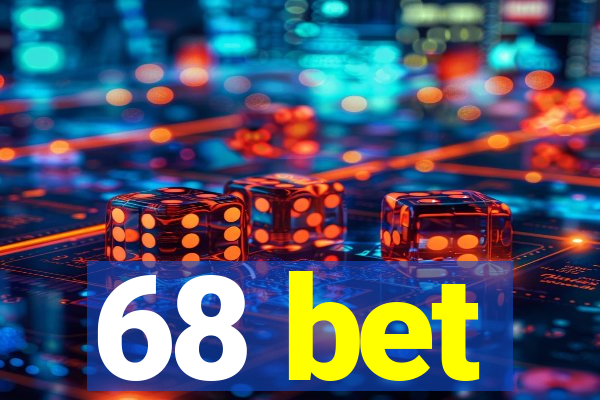 68 bet